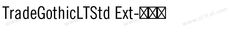 TradeGothicLTStd Ext字体转换